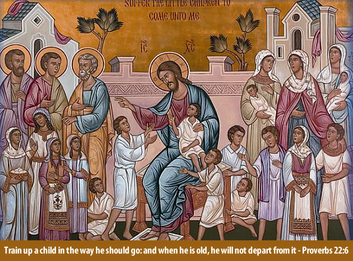 Train up a child in the way he should go: and when he is old, he will not depart from it - Proverbs 22:6